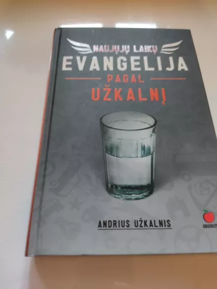 Naujųjų laikų evangelija pagal Užkalnį