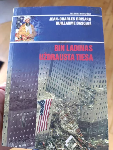 Bin Ladinas. Uždrausta tiesa