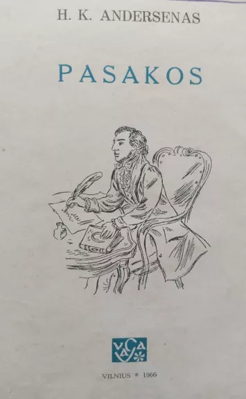 Andersenas Pasakos - H. Ch. Andersen, knyga 1