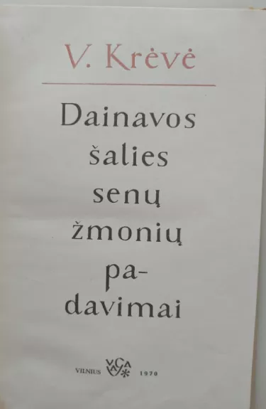 Dainavos šalies senų žmonių padavimai