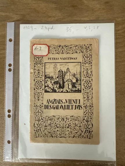 Amžiais už Vilnių dės galvą lietuvis