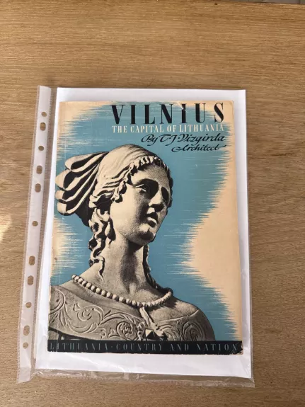 Vilnius The capital of Lithuania