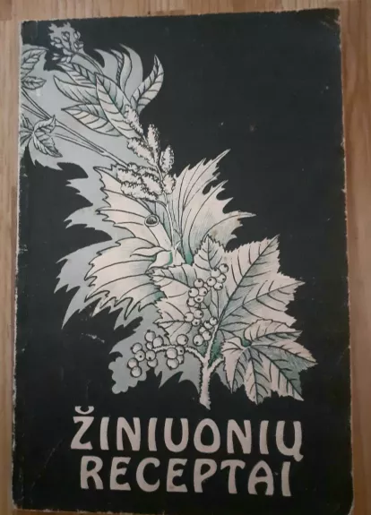 Žiniuonių receptai - L. Banevičiūtė, knyga