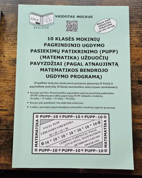 10 klasės mokinių pagrindinio ugdymo pasiekimų patikrinimo (PUPP) užduočių pavyzdžiai (pagal atnaujintą matematikos bendrojo ugdymo programą) - Vaidotas Mockus, knyga