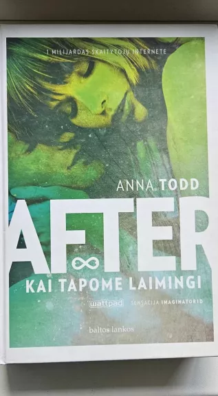 AFTER. Kai tapome laimingi (4 knyga)
