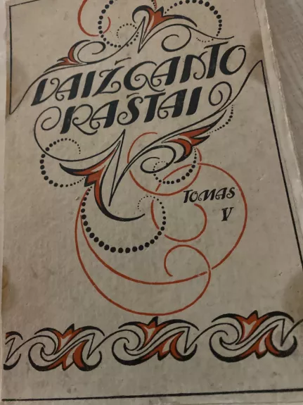 Vaižganto raštai V tomas, 1922