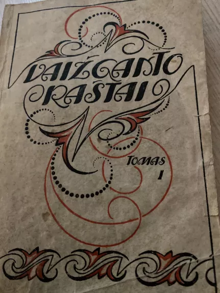 Vaižganto raštai I tomas