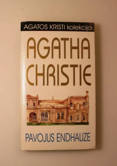 Pavojus Endhauze - Agatha Christie, knyga 1