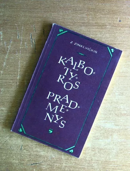 Kalbotyros pradmenys