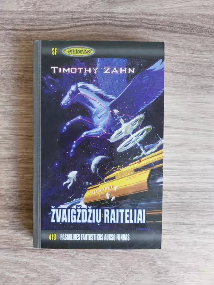 Žvaigždžių raiteliai (Pasaulinės fantastikos aukso fondas Nr 419)