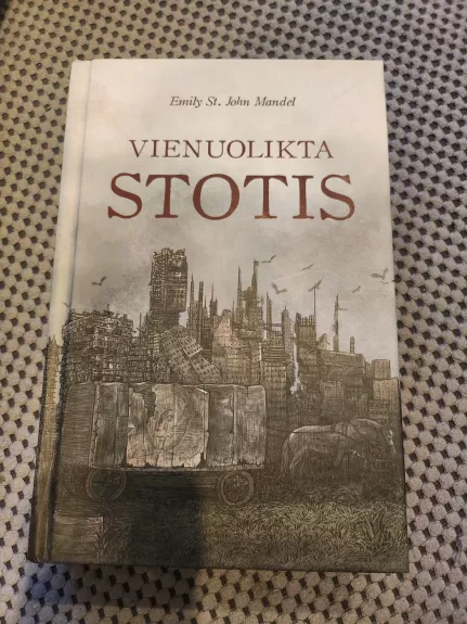 Vienuolikta stotis - Emily St. John Mandel, knyga