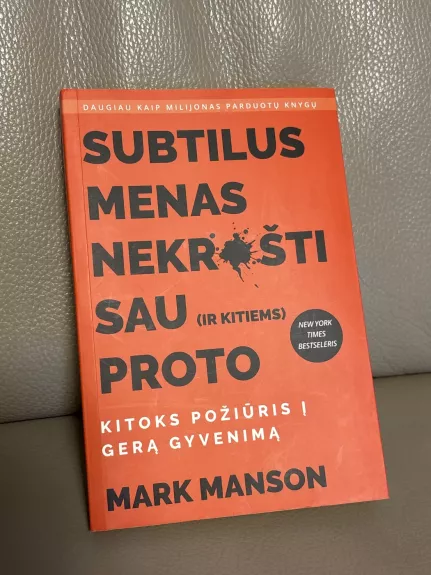 Subtilus menas nekrušti sau proto.