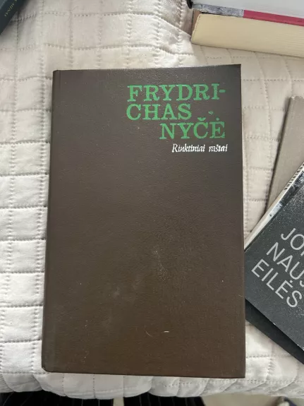 Frydrichas Nyčė. Rinktiniai raštai