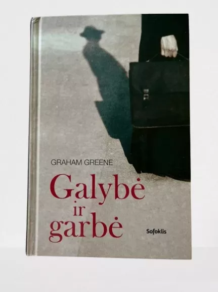 Galybė ir garbė