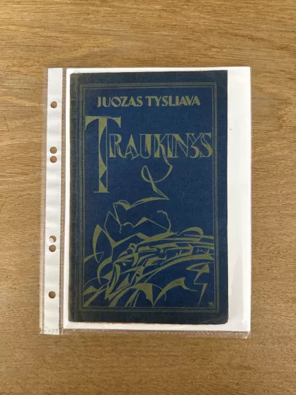 Traukinys 1923m. - Juozas Tysliava, knyga 1