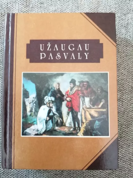Užaugau Pasvaly
