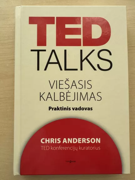TED Talks. Viešasis kalbėjimas - Chris Anderson, knyga