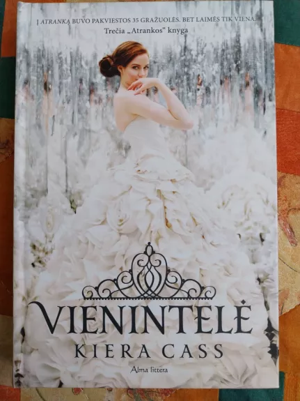 Vienintelė - Cass Kiera, knyga