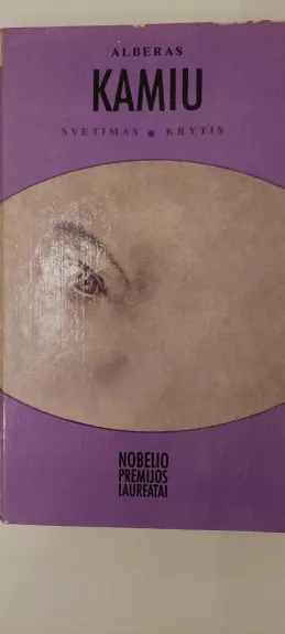 Svetimas. Krytis. - Alberas Kamiu, knyga