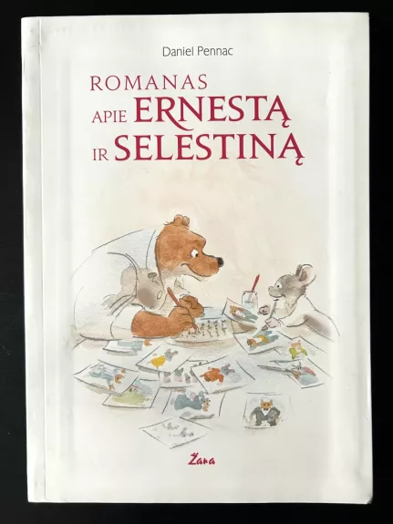 ROMANAS APIE ERNESTĄ IR SELESTINĄ