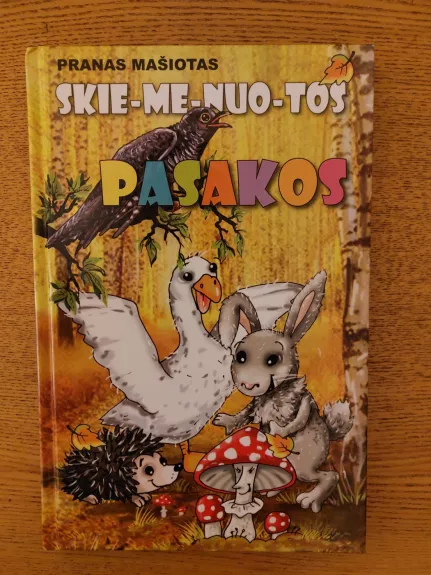 Skiemenuotos pasakos