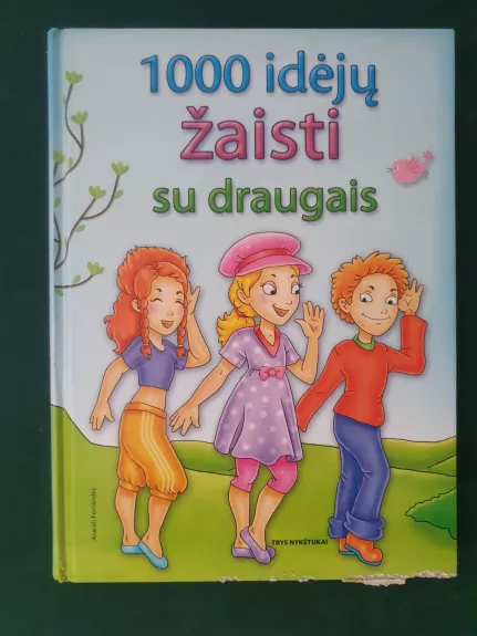 1000 idejų žaisti su draugais