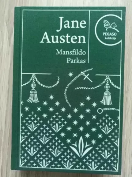 Mansfildo Parkas: romanas - Jane Austen, knyga