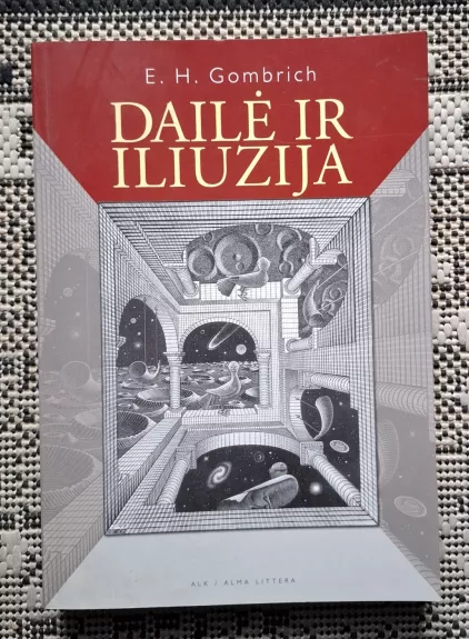 Dailė ir iliuzija - E. H. Gombrich, knyga 1