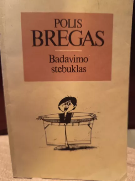 Badavimo stebuklas - Polis Bregas, knyga