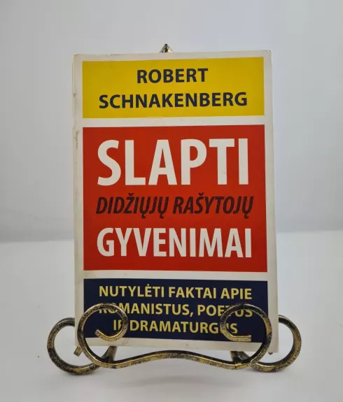 Slapti didžiųjų rašytojų gyvenimai