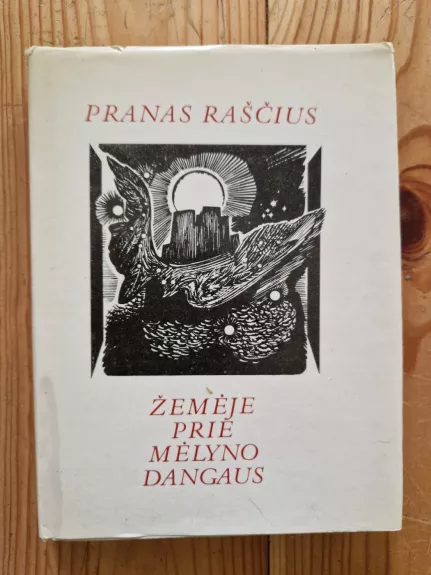 Žemėje prie mėlyno dangaus