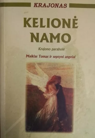 Kelionė namo. Krajono parabolė - Lee Carroll, knyga