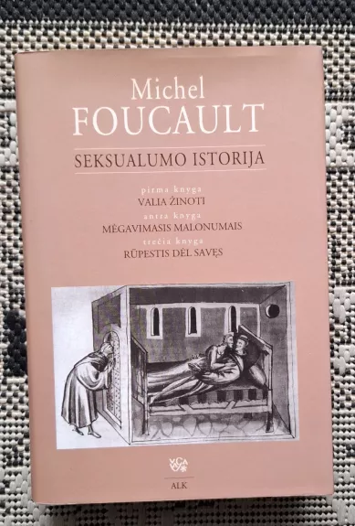 Seksualumo istorija - Michel Foucault, knyga 1