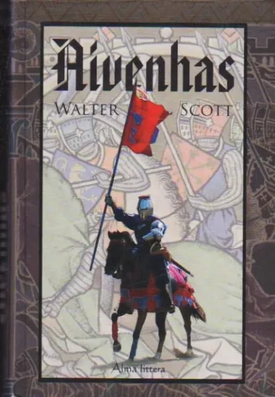 Aivenhas - Walter Scott, knyga