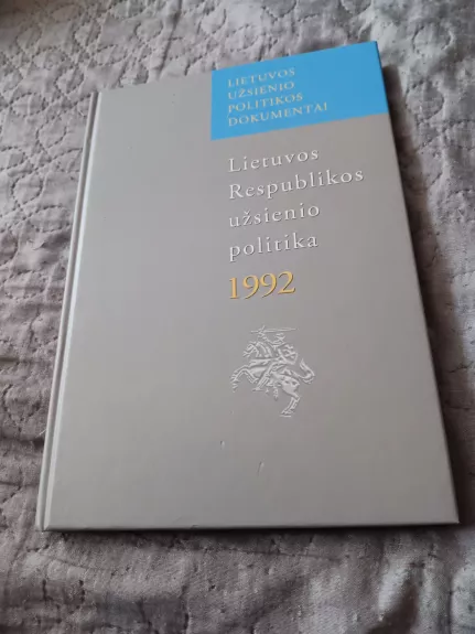 Lietuvos Respublikos užsienio politika 1992