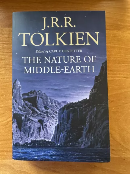 The Nature of Middle-Earth - J. R. R. Tolkien, knyga 1