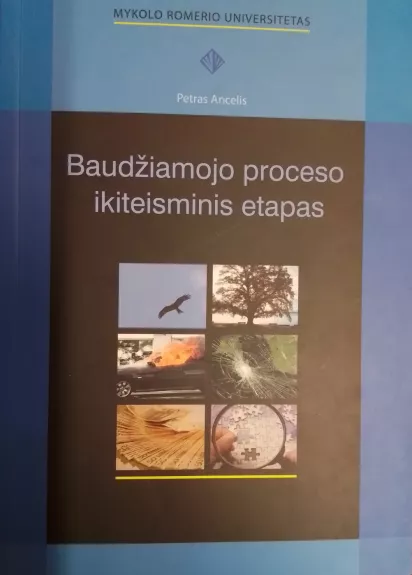 Baudžiamojo proceso ikiteisminis etapas