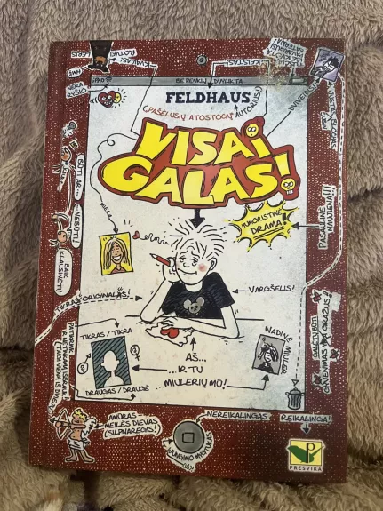 Visai galas!