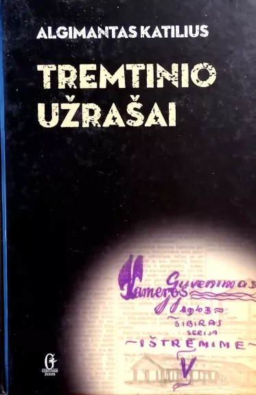 Tremtinio užrašai