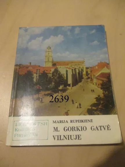 M. Gorkio gatvė Vilniuje