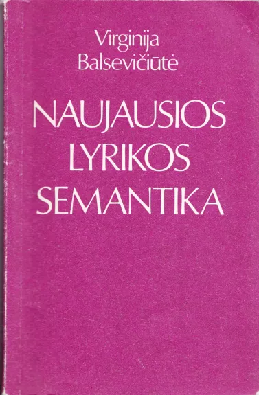 Naujausios lyrikos semantika