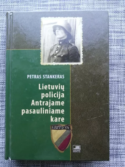 Lietuvių policija Antrajame pasauliniame kare