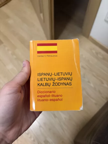 Ispanų - lietuvių Lietuvių - ispanų kalbų žodynas - Valdas V. Petrauskas, knyga