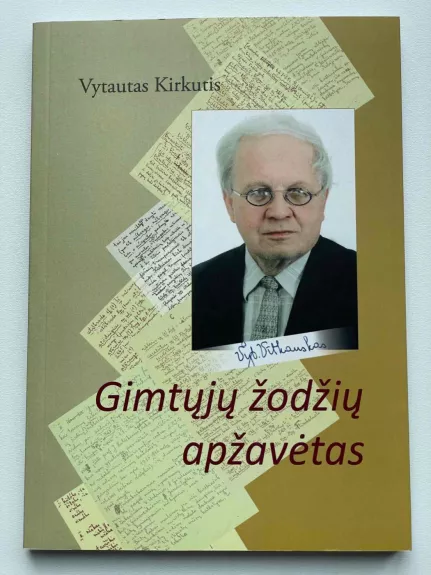 Gimtųjų žodžių apžavėtas