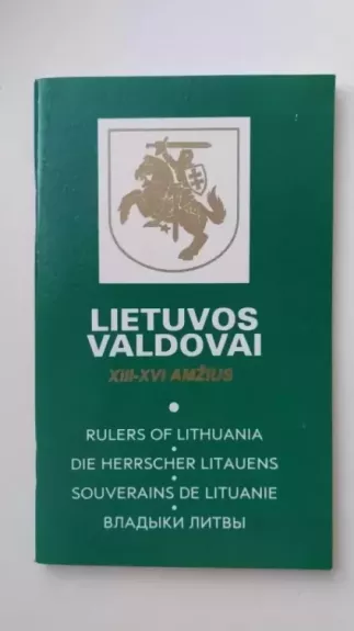 Lietuvos valdovai (XIII-XVI amžius)