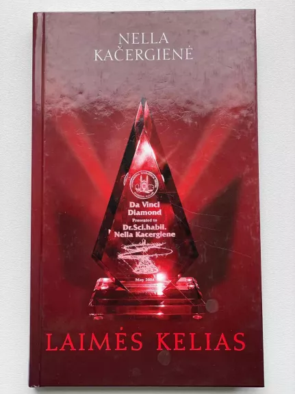 Laimės kelias - Nella Kačergienė, knyga