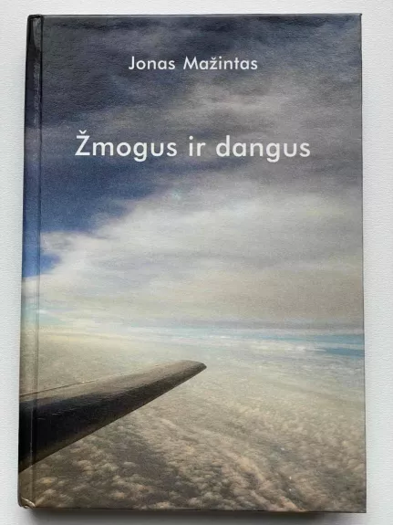 Žmogus ir dangus