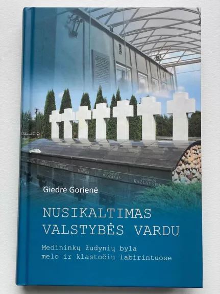 Nusikaltimas valstybės vardu - Giedrė Gorienė, knyga