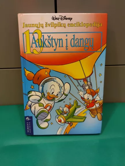 Jaunųjų švilpikų enciklopedija 13. Aukštyn į dangų - Walt Disney, knyga 1