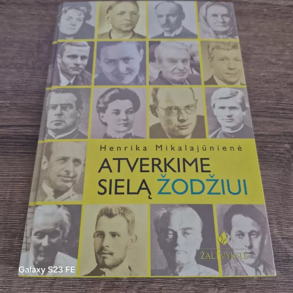 Atverkime sielą žodžiui